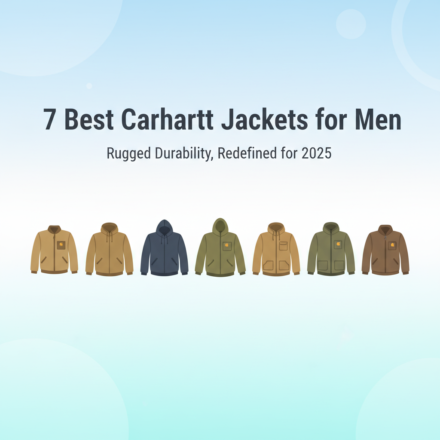 The 7 Best Carhartt Jackets for Men in 2025: Rugged Durability Tested