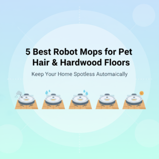 Best Robot Mops for Pet Hair and Hardwood Floors in 2025