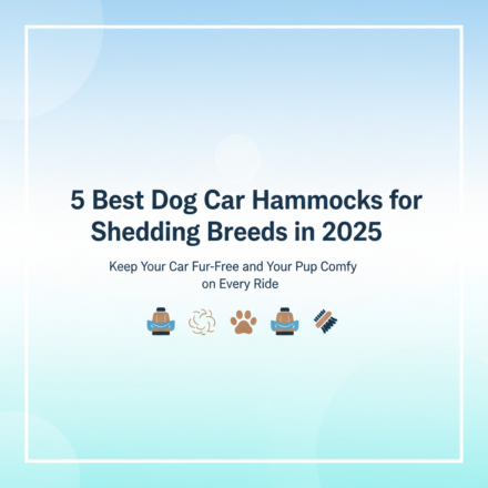 Best Dog Car Hammocks for Shedding Breeds in 2025