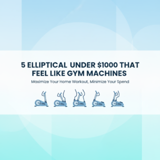 Best Elliptical Under $1000 That Actually Feel Like Gym Machines