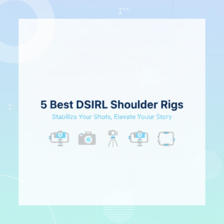 Best DSLR Shoulder Rig for Smooth Video Shooting