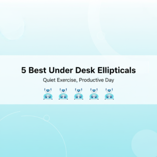 Best Under Desk Ellipticals for Quiet Workouts in 2025