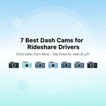 The 7 Best Dash Cams for Rideshare Drivers (Uber & Lyft Approved)