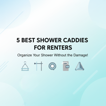 Best Shower Caddies for Renters (No Drilling Required)