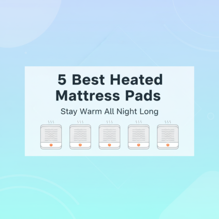 Best Heated Mattress Pads for Cold Sleepers: Cozy, Even Heat Tested