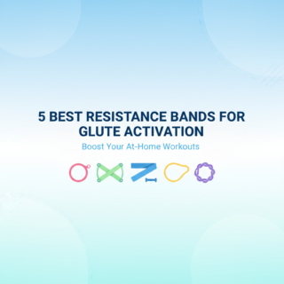 Best Resistance Bands Set for Glute Activation & At-Home Workouts