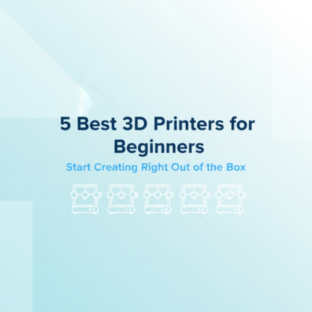Best 3D Printers for Beginners: Start Creating Right Out of the Box