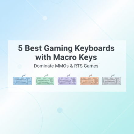Best Gaming Keyboard with Macro Keys for MMOs & RTS Strategy Games