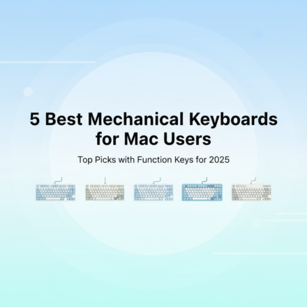 Best Mechanical Keyboards for Mac Users with Function Keys in 2025