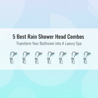 Best Rain Shower Head with Handheld Combo for a Spa Experience at Home