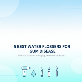 Best Water Flosser for Periodontal Disease: Managing Gum Pockets at Home