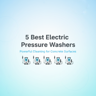 Best Electric Pressure Washers for Driveways and Concrete Patios